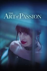 The Art of Passion series tv