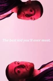 The best kid you