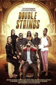 Double Strings series tv