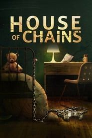 House of Chains series tv
