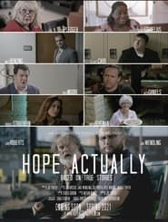 Hope Actually series tv