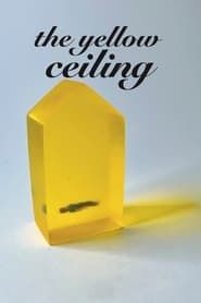 The Yellow Ceiling series tv