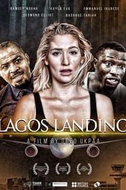 Lagos Landing 2018 streaming