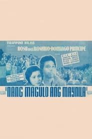 watch Nang Magulo ang Maynila
