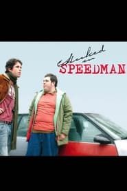 Hooked on Speedman series tv