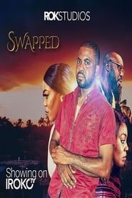 Swapped series tv