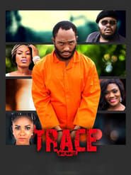 Trace: The Movie (2018)