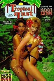 Tropical Lust (1985)