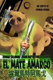 El Mate Amargo 2013 streaming