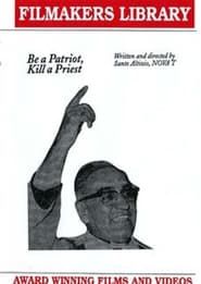 Be A Patriot, Kill A Priest (2001)