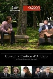 CARRON - Codice d'Angelo series tv