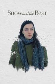 Snow and the Bear series tv