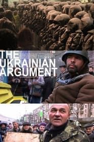 The Ukrainian Argument series tv
