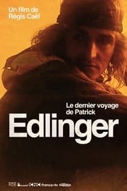 Le Dernier Voyage de Patrick Edlinger series tv
