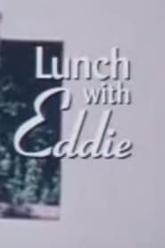Lunch with Eddie series tv