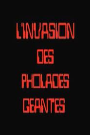 L'invasion des pholades géantes (2002)