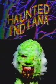 Haunted Indiana (1981)