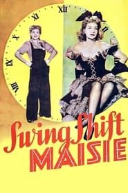 Swing Shift Maisie 1943 streaming