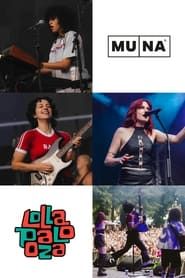 MUNA: Live at Lollapalooza 2022 series tv