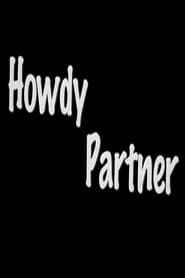 Howdy Partner series tv