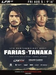 LFA 138: Farias vs. Tanaka 2022 streaming