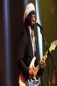 Nile Rodgers & CHIC - Live at Pinkpop 2022 series tv