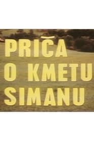 watch Priča o kmetu Simanu