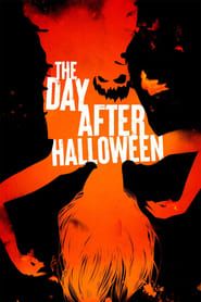 Affiche de The Day After Halloween