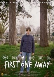 First One Away (2019)