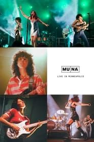 MUNA: Live in Minneapolis series tv