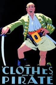 Affiche de Clothes Make the Pirate