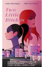 Two Little Bitches series tv
