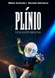 Plínio - Vigilante Espacial series tv