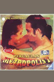 Pergaulan Metropolis (1994)
