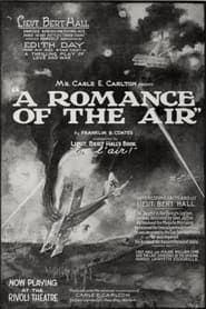 A Romance of the Air 1918 streaming
