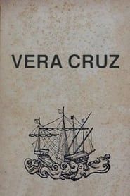 Vera Cruz series tv