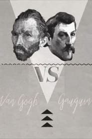 Van Gogh vs. Gauguin (2022)