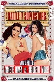 Battle of the Superstars: Annette Haven vs. Bridgette Monet (2009)