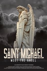 Saint Michael: Meet the Angel series tv