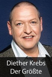 Diether Krebs - Der Größte series tv