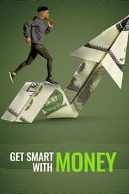 Get Smart With Money series tv