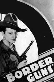 Border Guns (1934)