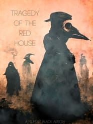 Tragedy of the Red House series tv