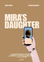 Mira's Daughter series tv