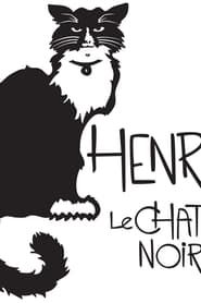 Henri, le Chat Noir series tv