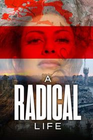 A Radical Life series tv