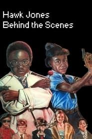 Hawk Jones: Behind the Scenes series tv