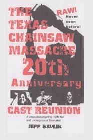 Texas Chainsaw Massacre: 20th Anniversary Cast Reunion series tv