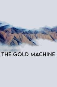 Image The Gold Machine 2022
