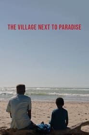 The Village Next to Paradise series tv